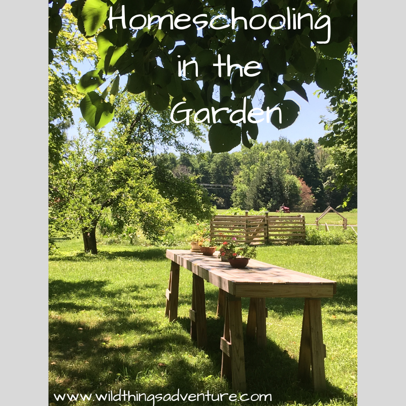 Homeschooling in the Garden